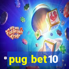 pug bet10