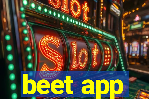 beet app