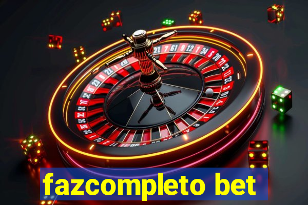 fazcompleto bet