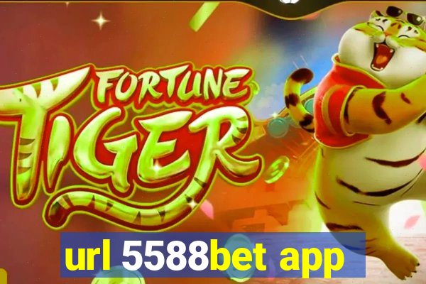 url 5588bet app