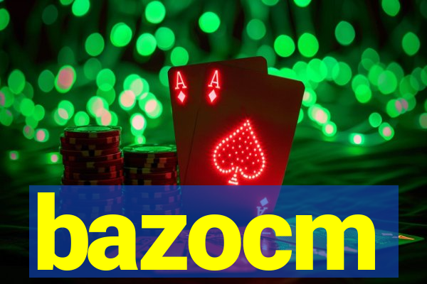 bazocm