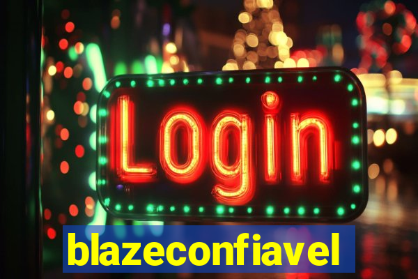 blazeconfiavel