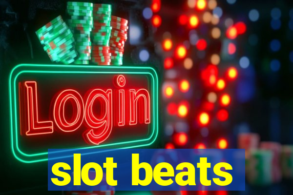 slot beats