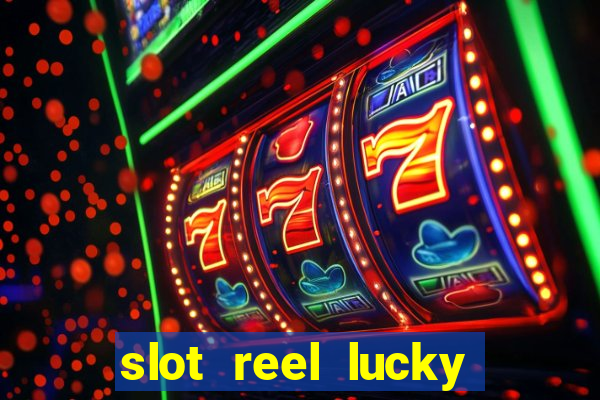 slot reel lucky king megaways