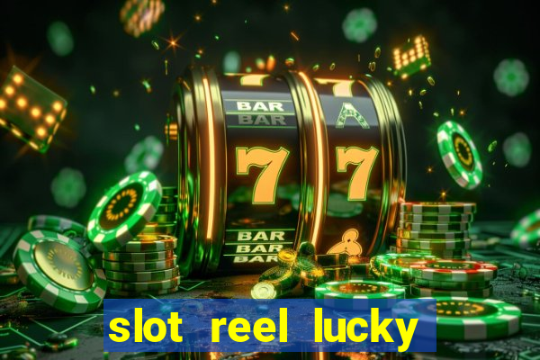 slot reel lucky king megaways