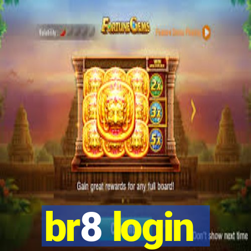 br8 login