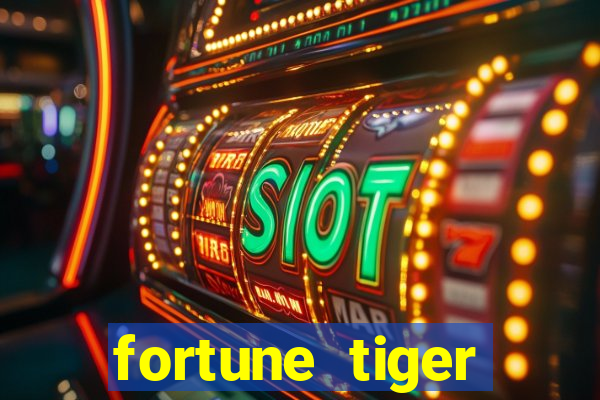 fortune tiger deposito 1 real