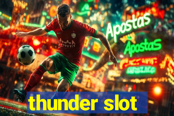 thunder slot