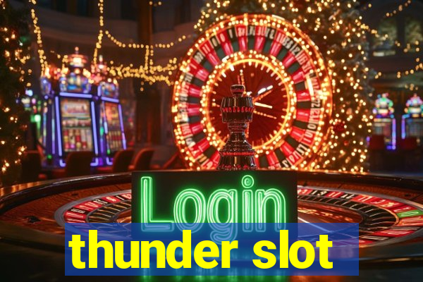 thunder slot