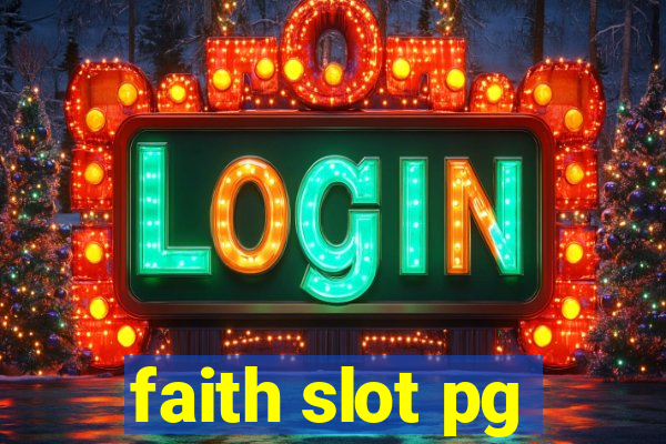 faith slot pg