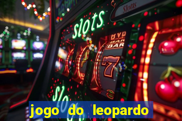 jogo do leopardo da sorte