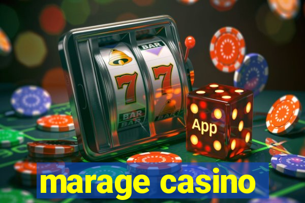 marage casino