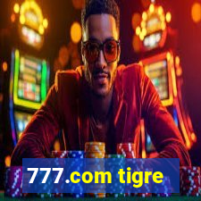 777.com tigre