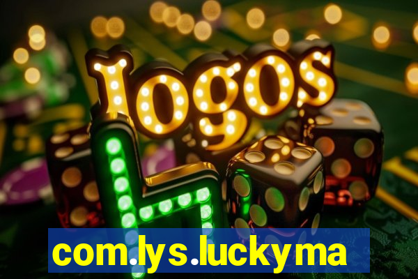 com.lys.luckymanor