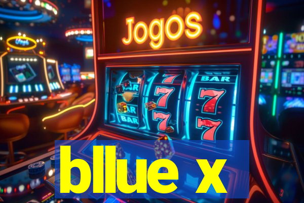 bllue x