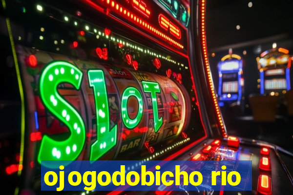 ojogodobicho rio