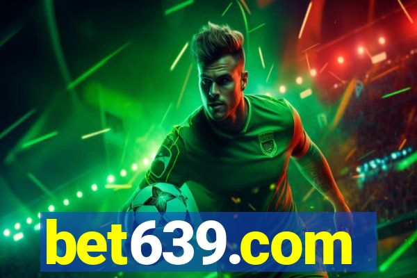 bet639.com