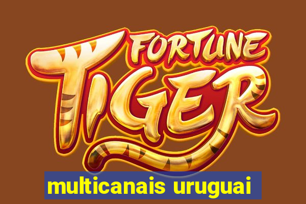 multicanais uruguai