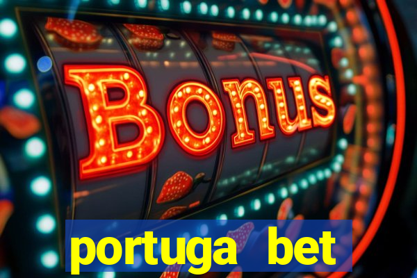 portuga bet deposito minimo