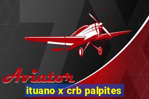 ituano x crb palpites