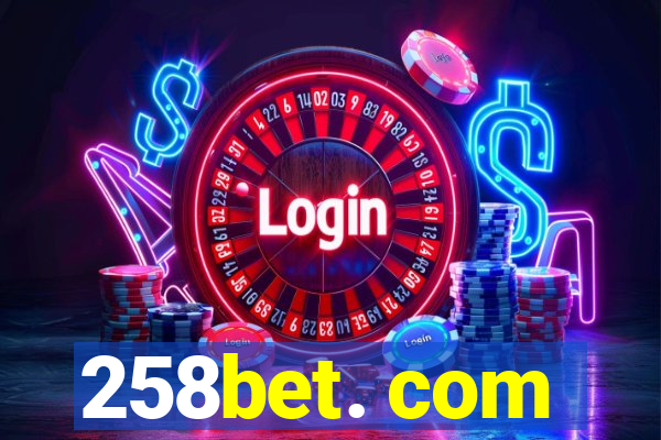 258bet. com