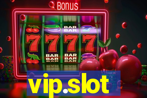 vip.slot