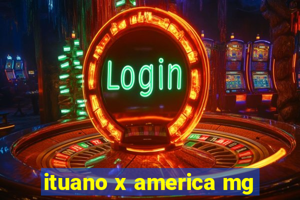 ituano x america mg