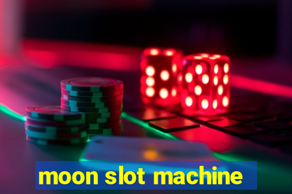 moon slot machine