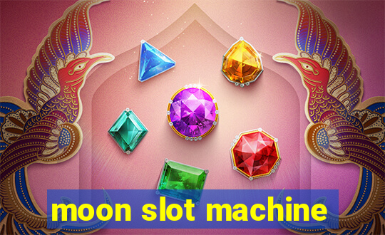 moon slot machine