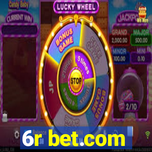 6r bet.com