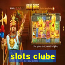 slots clube