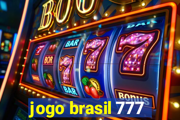 jogo brasil 777