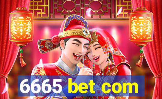 6665 bet com