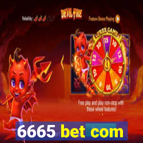 6665 bet com