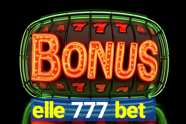 elle 777 bet