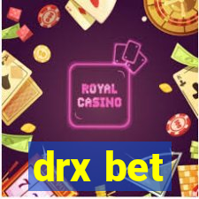 drx bet