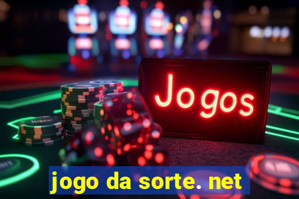 jogo da sorte. net