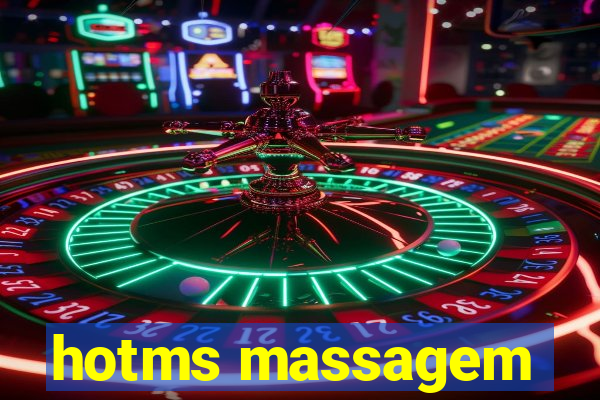 hotms massagem