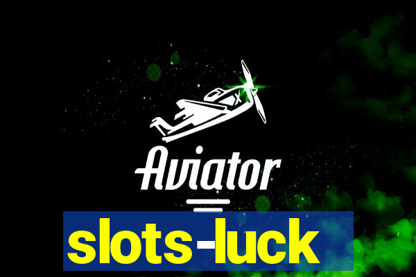 slots-luck