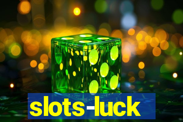 slots-luck