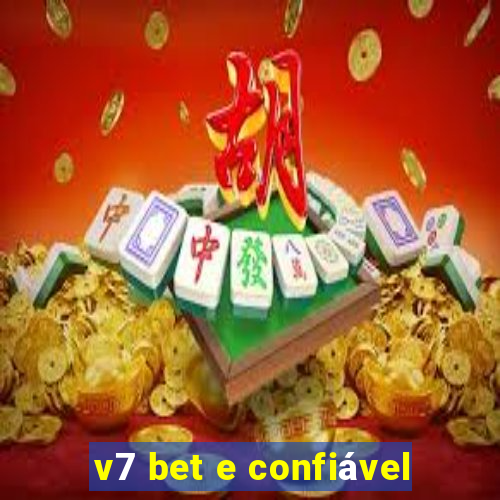 v7 bet e confiável