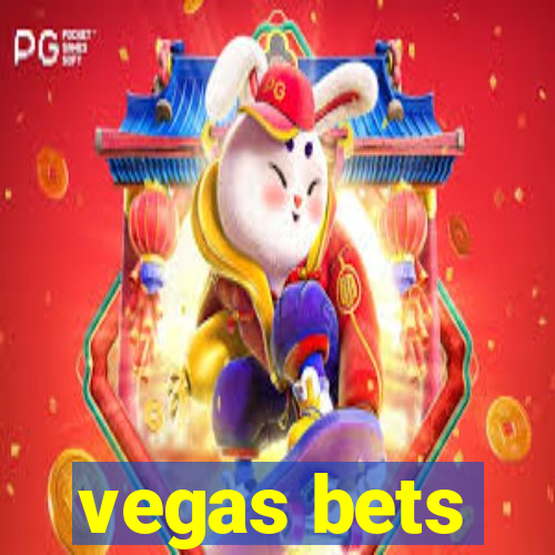 vegas bets