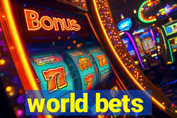 world bets