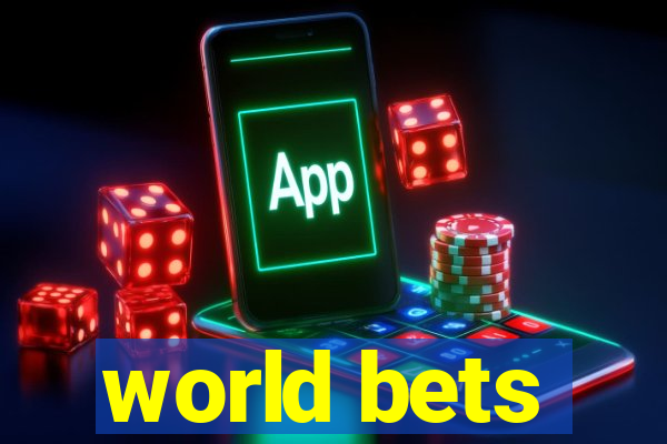 world bets