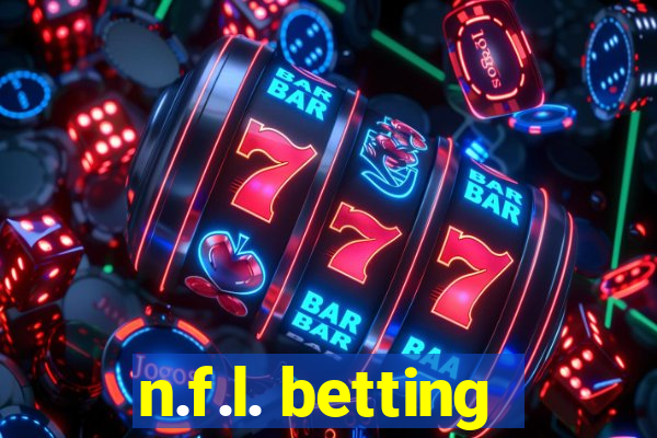 n.f.l. betting