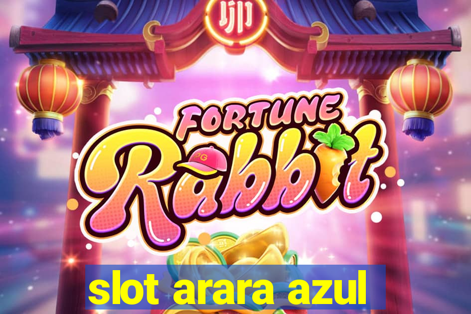 slot arara azul