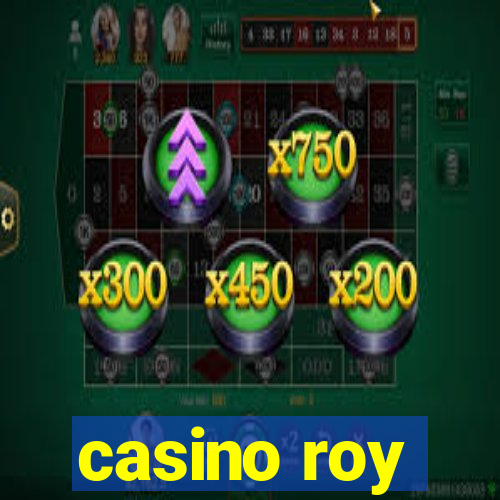 casino roy