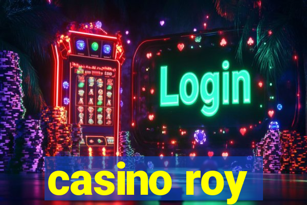 casino roy