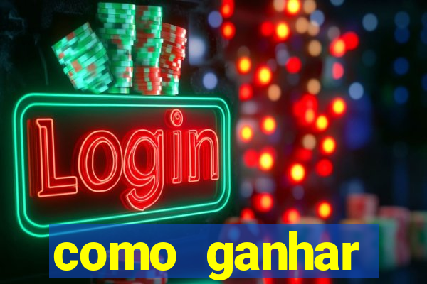 como ganhar dinheiro slots