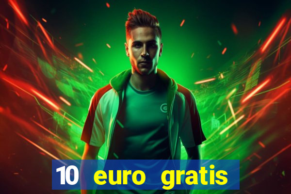 10 euro gratis betsson casino ohne einzahlung